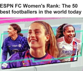 电竞投注-外媒评当今足坛50大女球员 科尔第二中日无人入榜